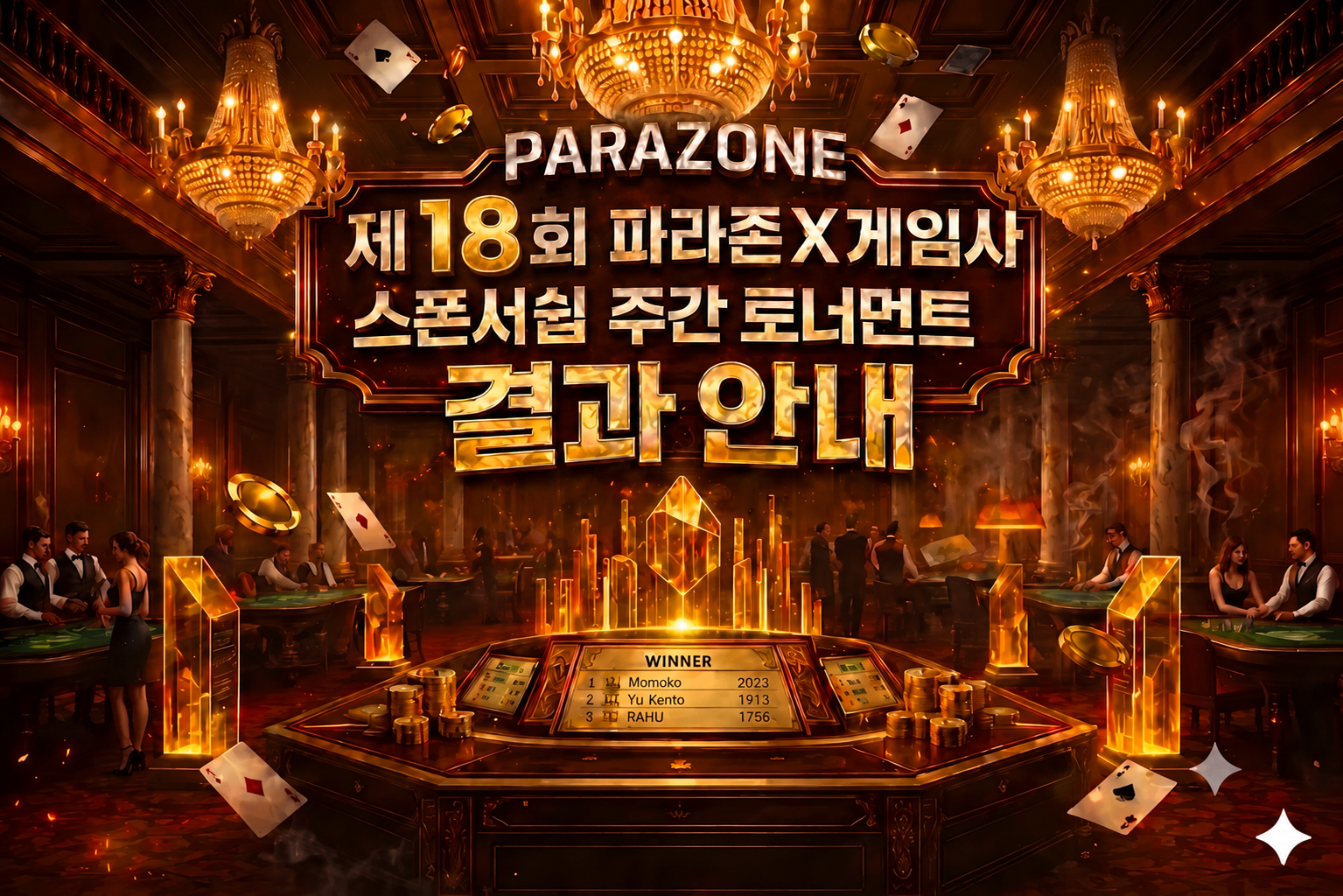 18th Parazone X Game Provider Sponsorship Weekly Tournament Results